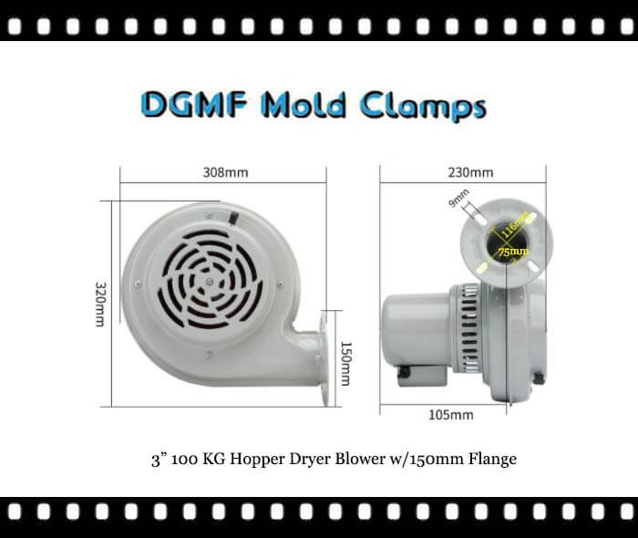 DGMF Mold Clamps Co., Ltd - 3” 100 KG Hopper Dryer Blower 150mm Flange ID