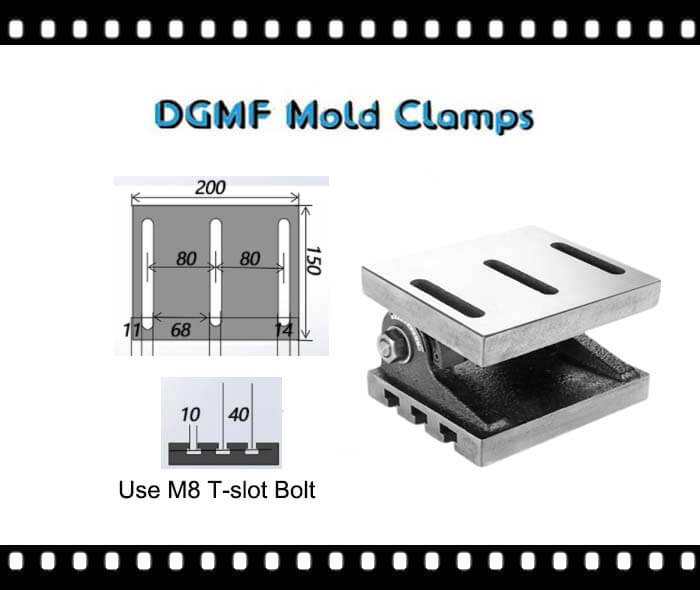 DGMF Mold Clamps Co., Ltd - 8 Inch Swivel Type Adjustable Angle Plate Size